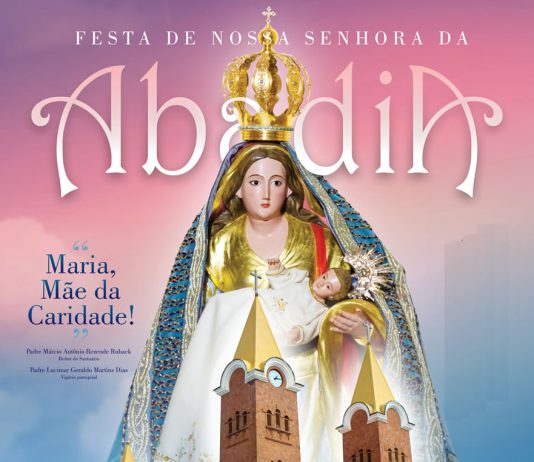 Festa de Nossa Senhora da Abadia Festa de Nossa Senhora da Abadia