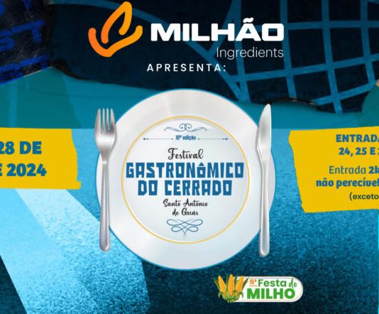 Festival Gastronômico do Cerrado e a Festa do Milho 2024 Festival Gastronômico do Cerrado e a Festa do Milho 2024