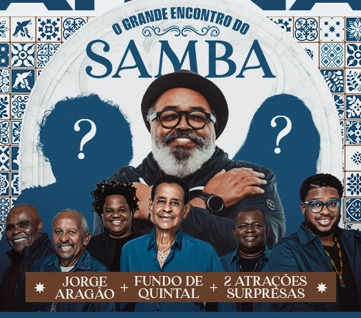 O GRANDE ENCONTRO DO SAMBA