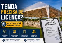 Tenda Precisa de Licença? Entenda as Regras Tenda para eventos com estrutura montada e destaque para necessidade de licença e alvará de autorização