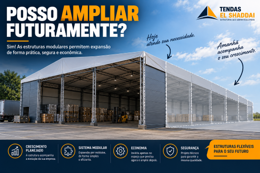 Posso Ampliar Futuramente? Galpão Modular | Tendas El Shaddai Galpão modular com área atual e espaço para futura ampliação