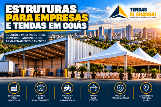 Estruturas para Empresas e Tendas em Goiás Estruturas para empresas e tendas em Goiás para indústria, armazenamento e eventos