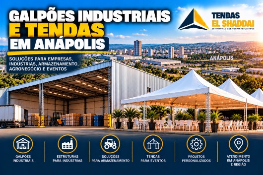 Galpões Industriais e Tendas em Anápolis | Tendas El Shaddai Galpões industriais e tendas em Anápolis para empresas, armazenamento e eventos